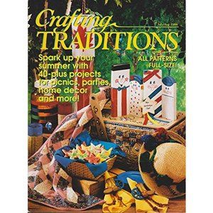 Crafting Traditions Magazine July/Aug Back Issue 1996